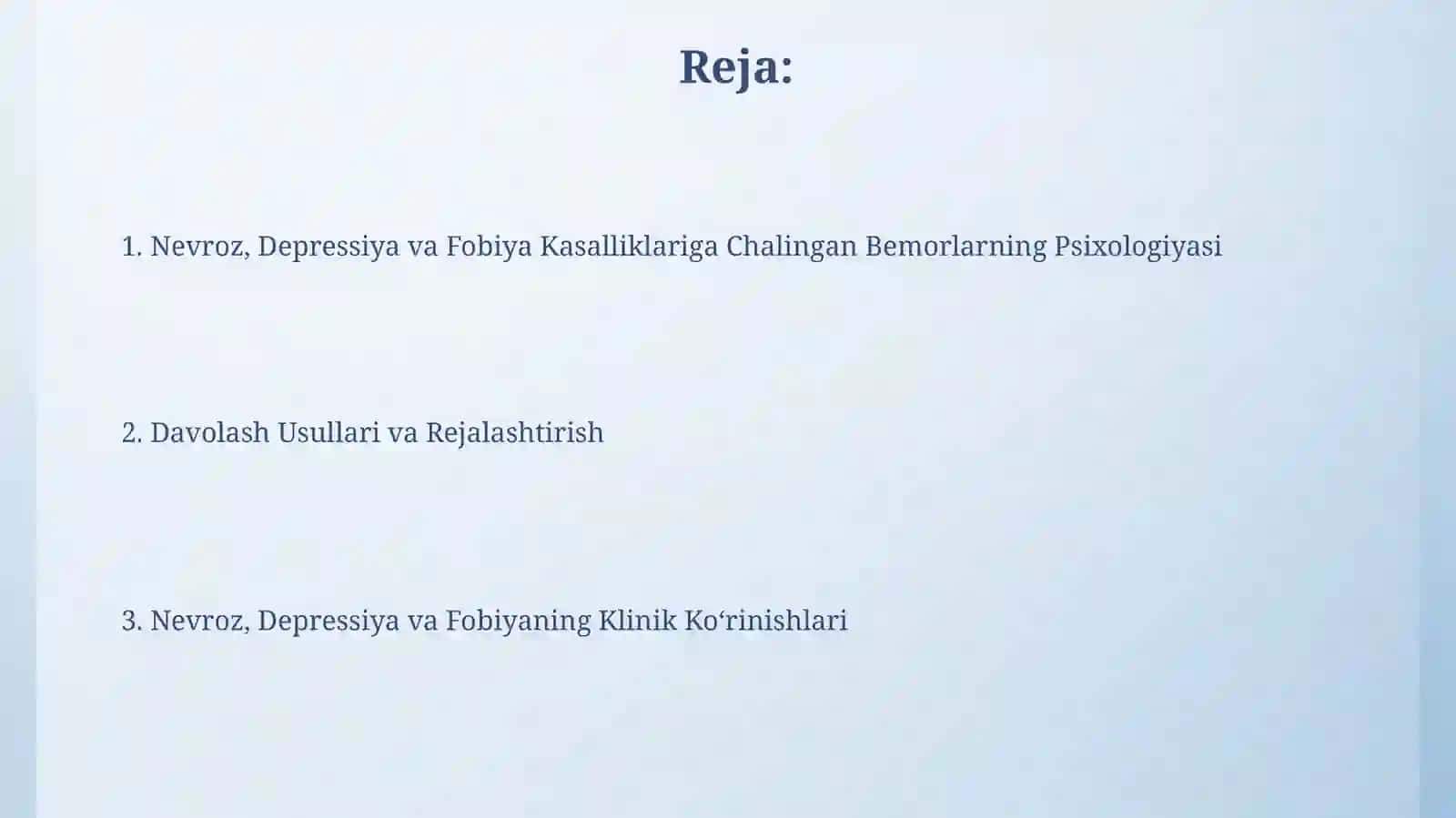Nevroz, depressiya va fobiyada bemorlar psixologiyasi 2