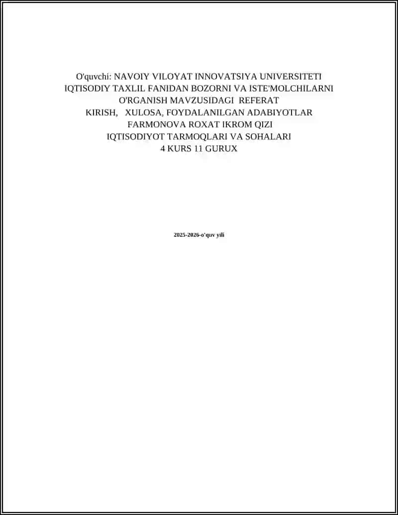 IQTISODIY TAXLIL FANIDAN BOZORNI VA ISTE'MOLCHILARNI O'RGANISH MAVZUSIDAGI REFERAT 2