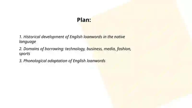 Loanwords and Borrowings: Influence of English on Native Language 2