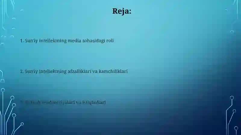 Sun'iy intellektning mediaindustriyasidagio'rni 2