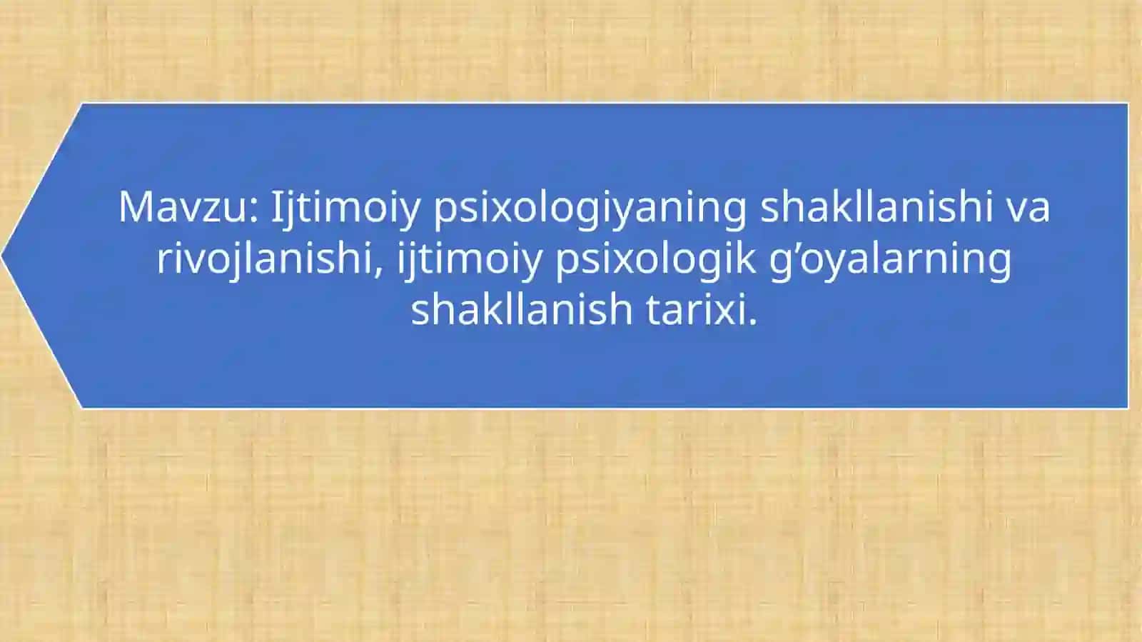 Ijtimoiy psixologiyaning shakllanishi va rivojlanishi, ijtimoiy psixologik g’oyalarning shakllanish tarixi 2