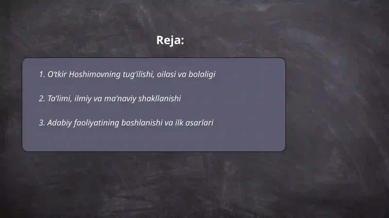 Oʻtkir Hoshimov hayoti va ijodi 2