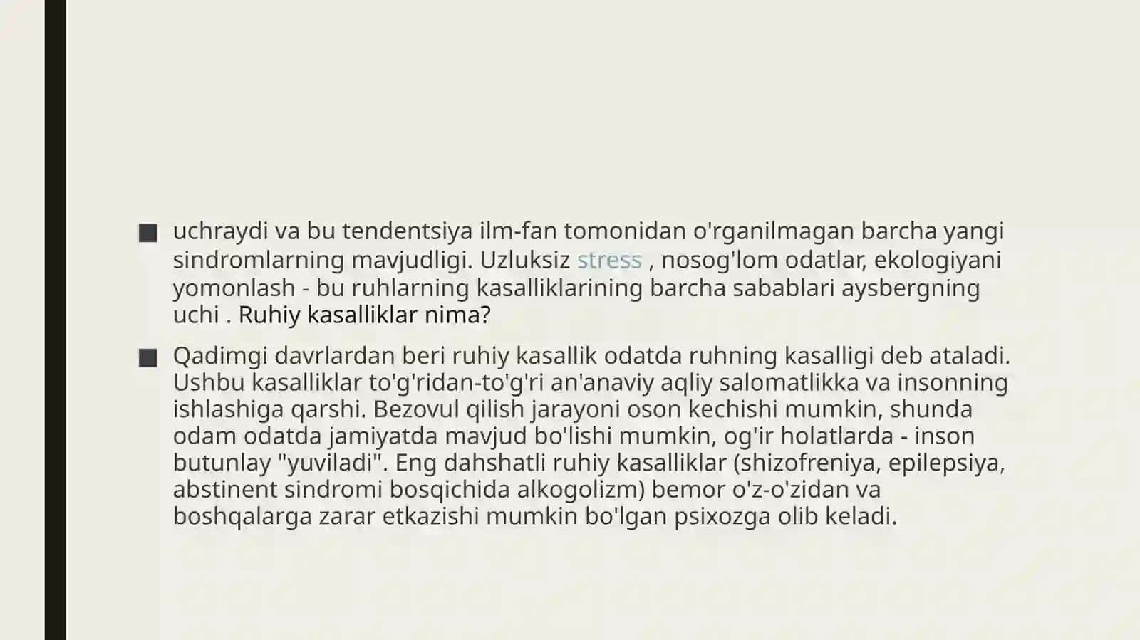 Ruhiy kasalliklar ontogenezi 2
