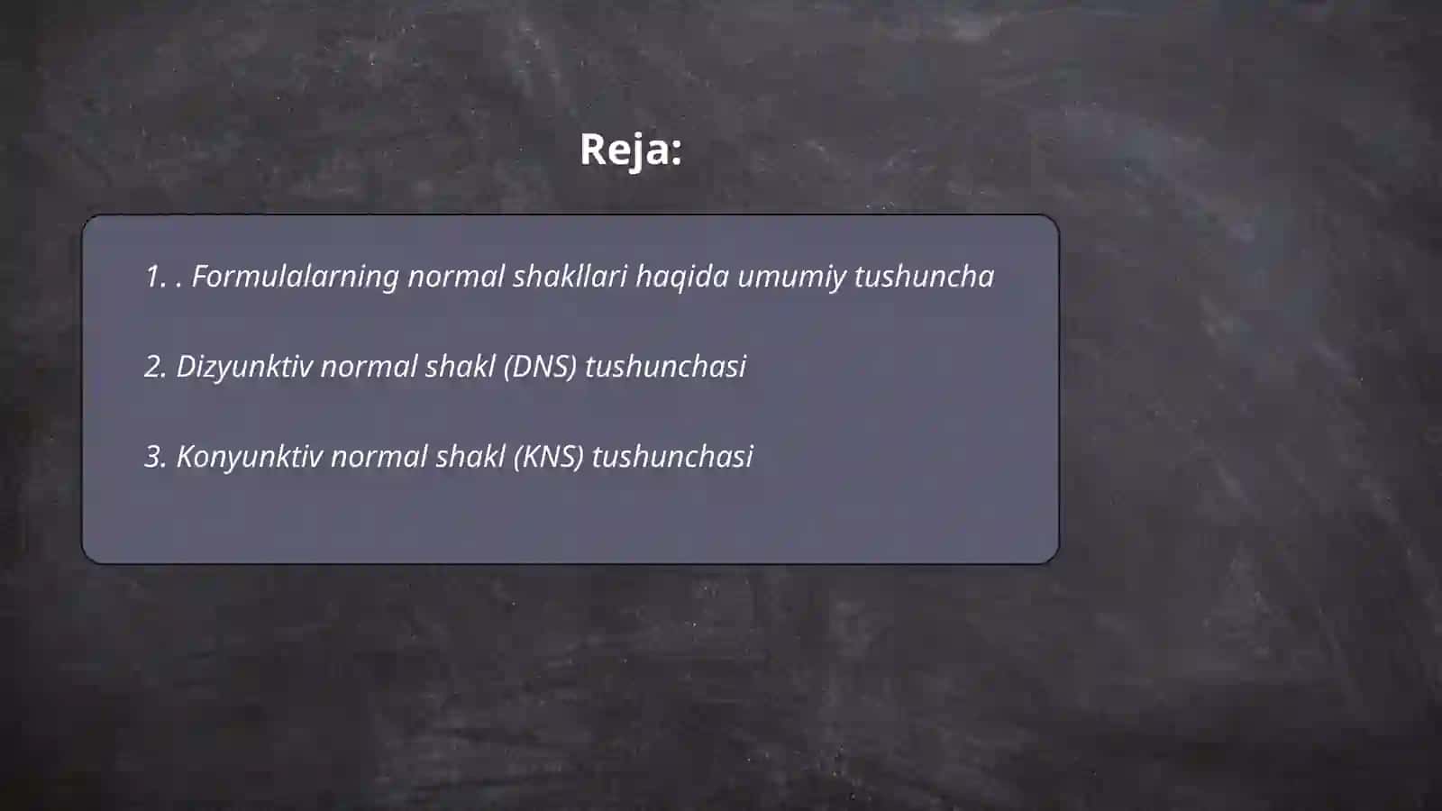 Formulalarning normal shakllari va xossalari 2