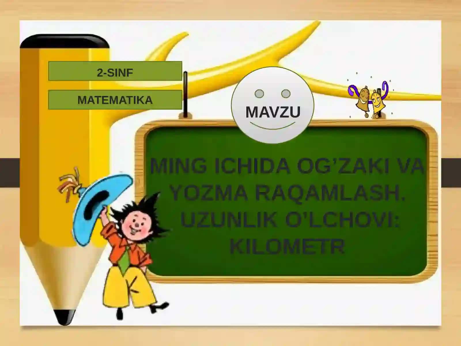 2-SINF MATEMATIKA Fanidan Tayyorlagan Bir Soatlik Dars Ishlanmasi 2