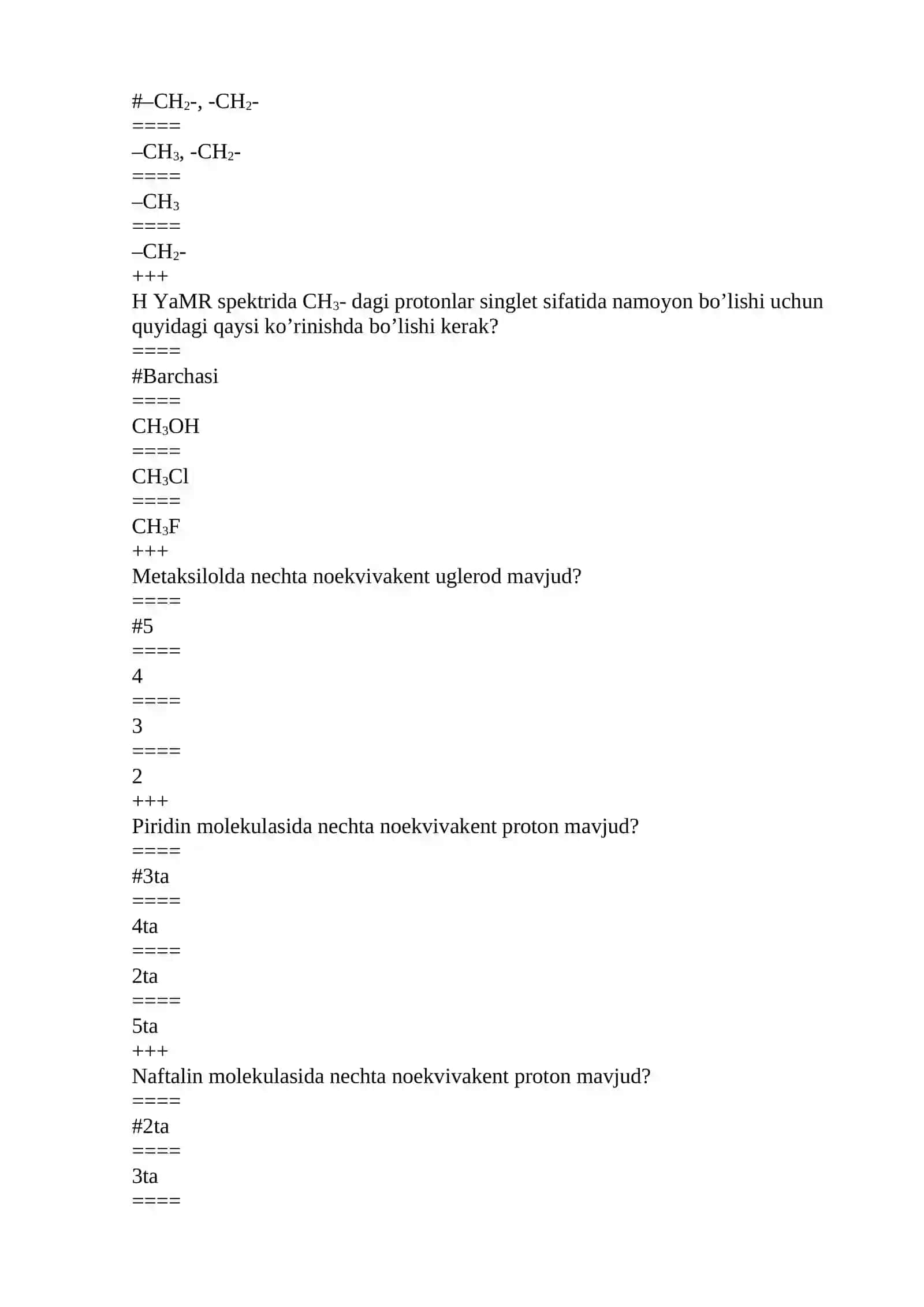 PMR spektrda erituvchi sifatida qaysi modda qo’llanilishi mumkin? 2