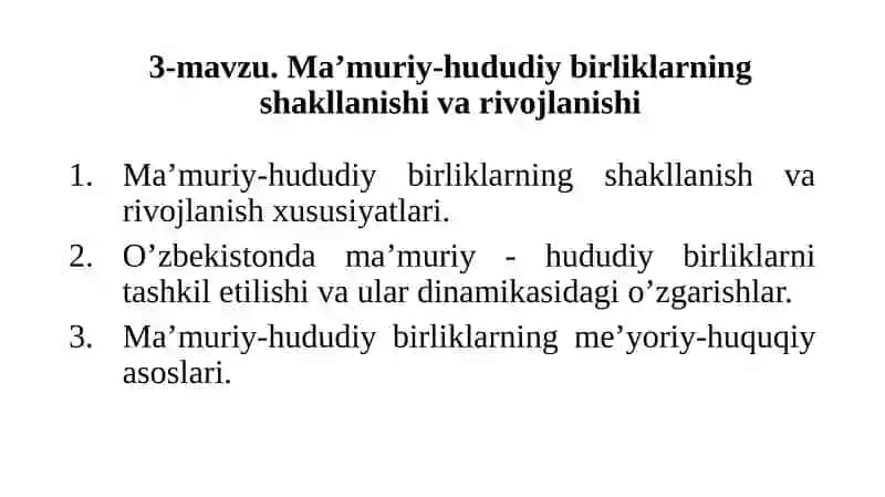 Mа’muriy-hududiy birliklаrning shakllanishi va rivojlanishi 2