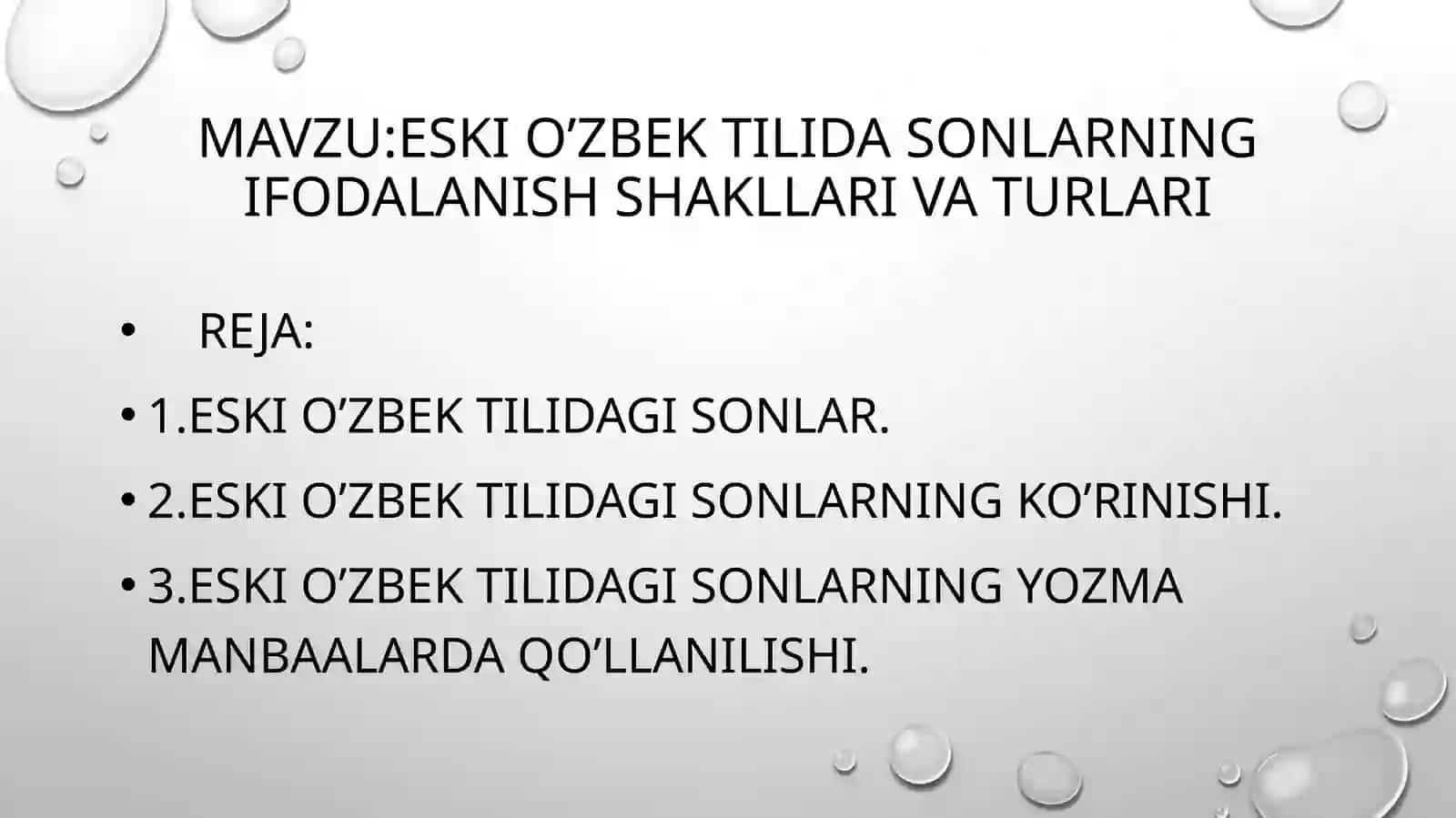 Eski o’zbek tilida sonlarning ifodalanish shakllari va turlari 2