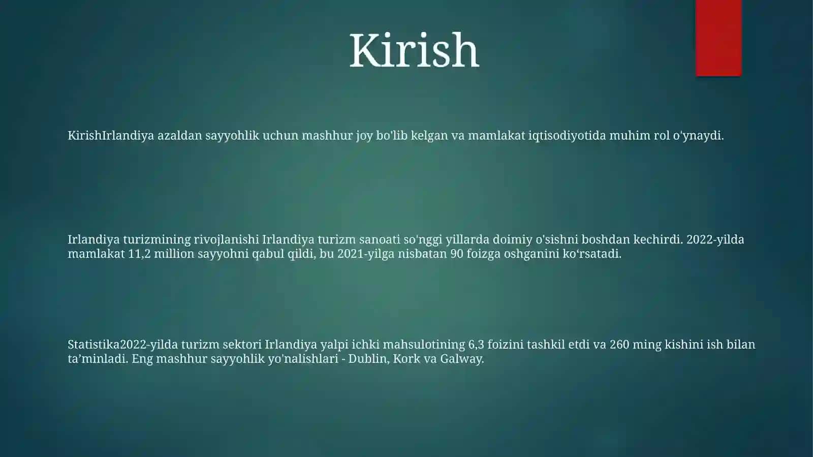 Irlandiya Davlati Urizmining Rivojlanishidagi Holati Haqida Statistik MaʼLumotlar 2