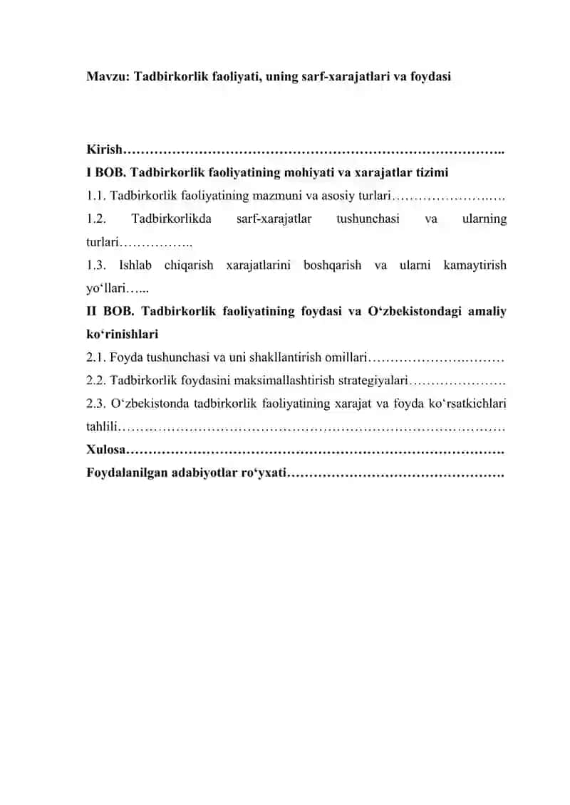 Tadbirkorlik faoliyati, uning sarf-xarajatlari va foydasi 2