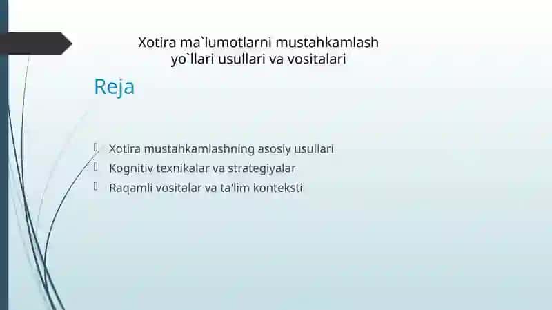 Xotira ma`lumotlarni mustahkamlash yo`llari usullari va vositalari 2