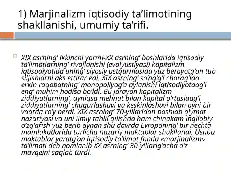 MARJINALIZM TA‟LIMOTI VA NEOKLASSIK IQTISODIY MAKTABLAR 2