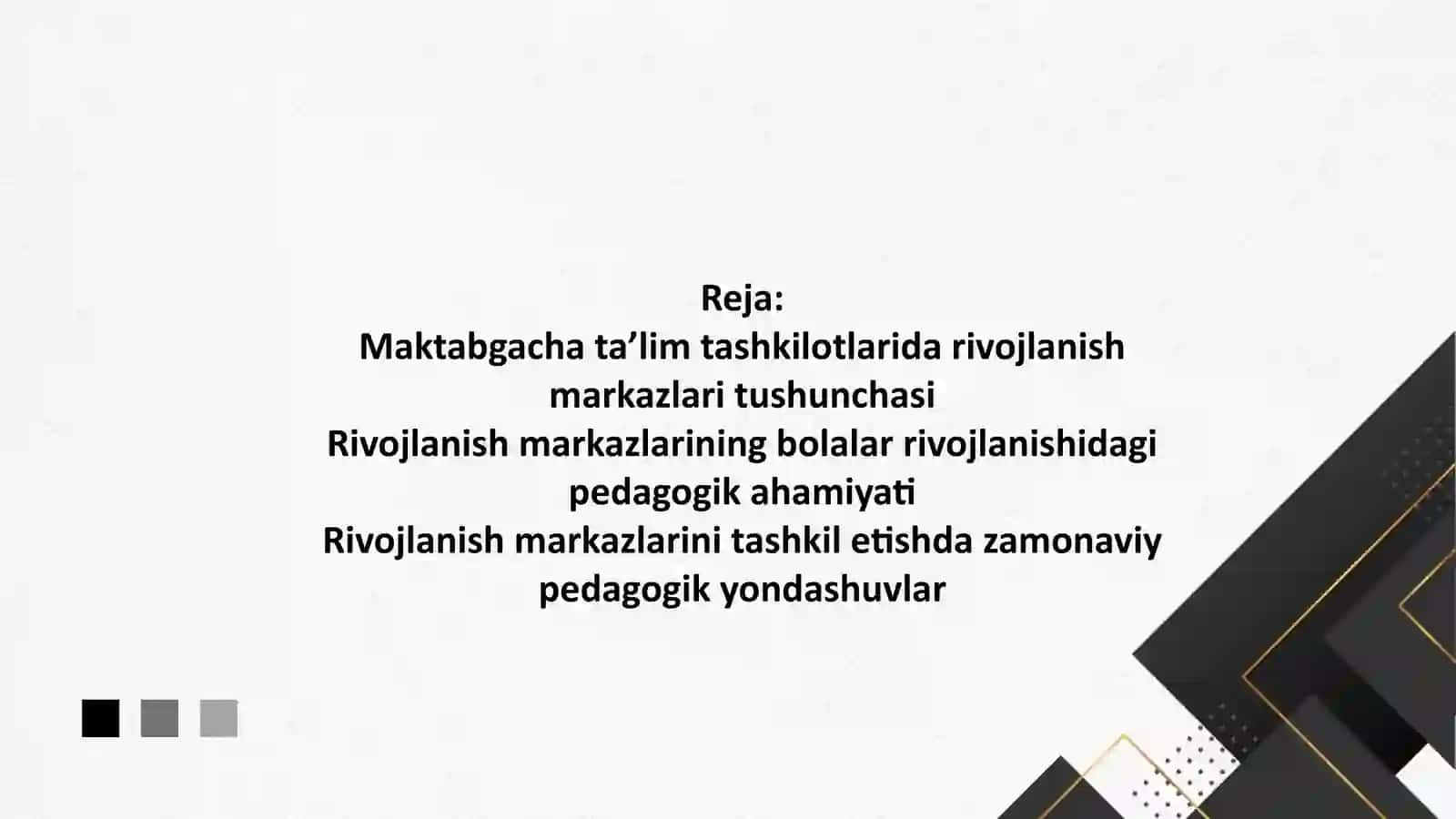 Maktabgacha ta’lim tashkilotlarida rivojlanish markazlarini tashkil etishga integratsiyalashgan yondashuv 2