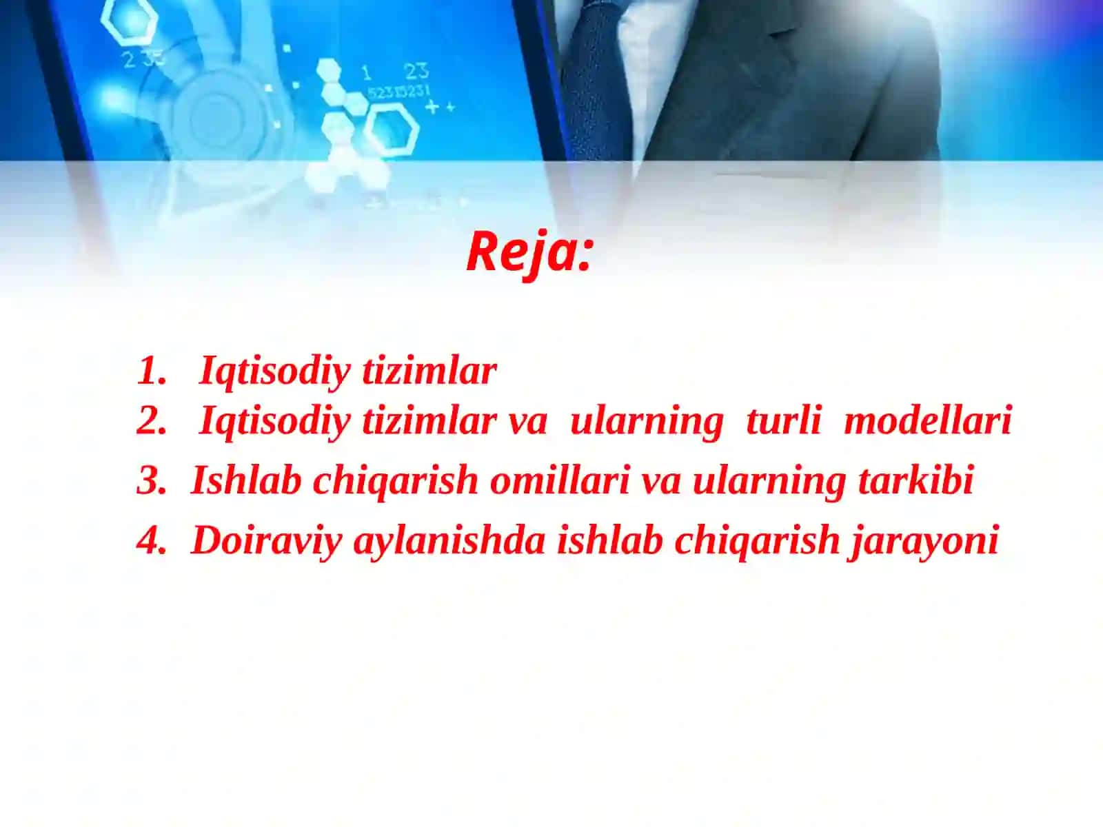 IQTISODIY TIZIMLAR VA DOIRAVIYAyLANISHMODELLARI 2