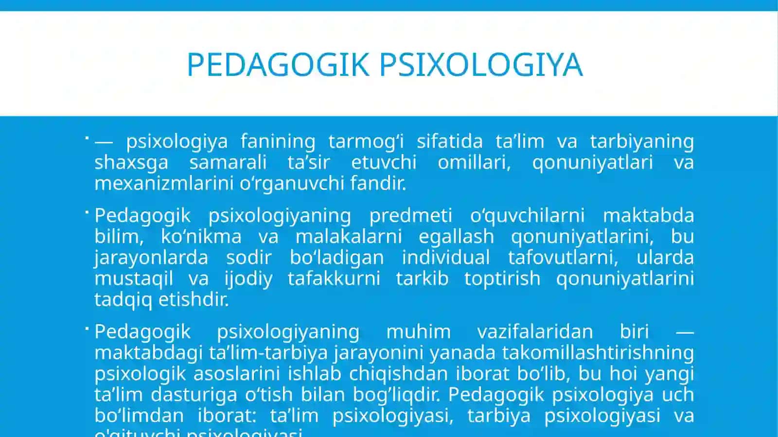 Pedogogik psixologiyaning muomollari va vazifalari 2