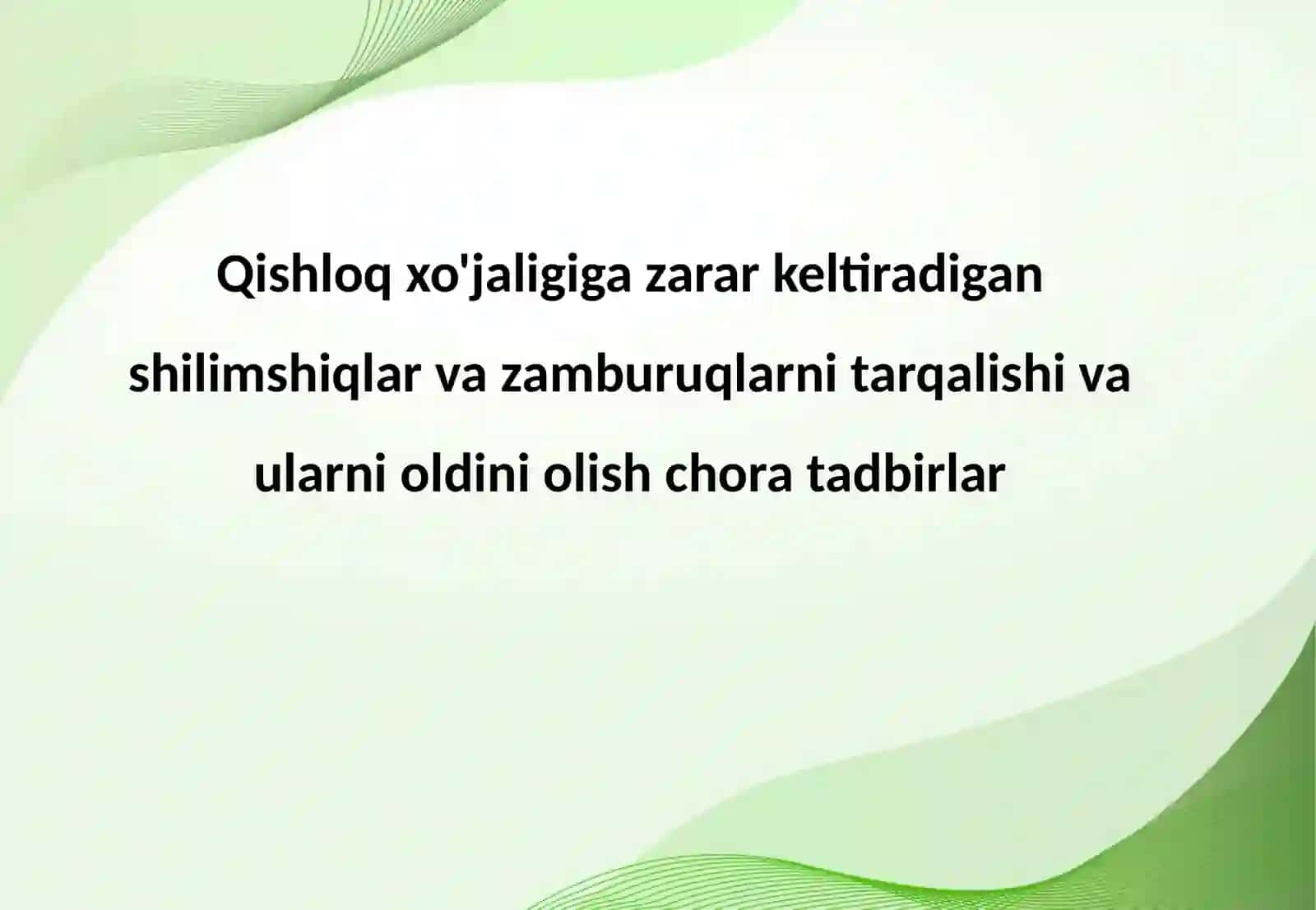 Qishloq xo'jaligiga zarar keltiradigan shilimshiqlar va zamburuqlarni tarqalishi 2