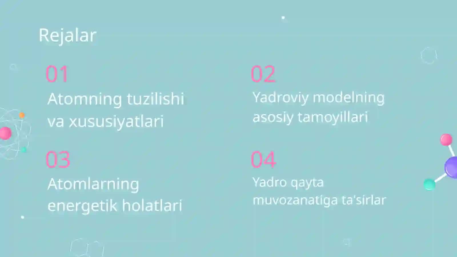 Atom tuzilishi, uning yadroviy modeli 2