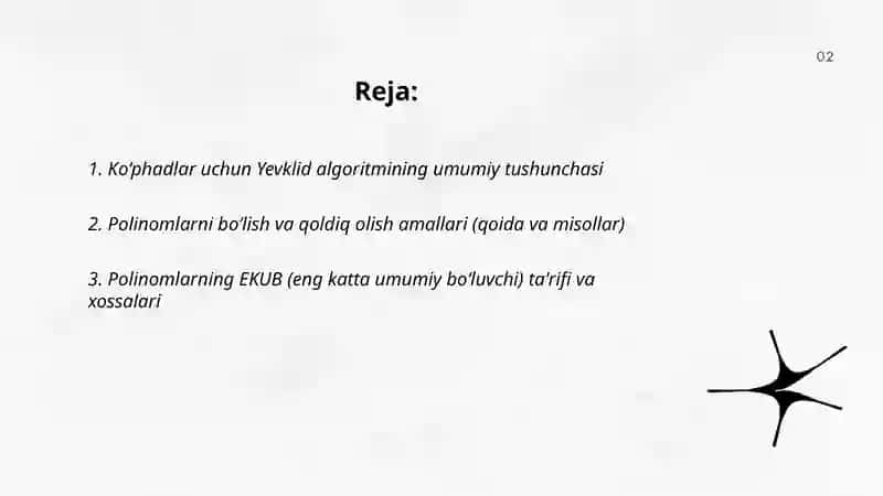 Ko`phadlar uchuin Yevklid algoritmi 2