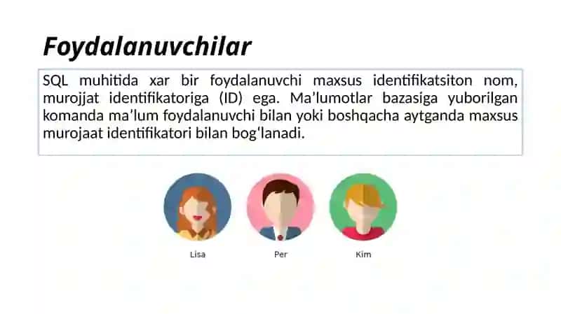 Ma’lumotlarbazasini administratorlash va xavfsizligini ta’minlash (davomi) 2
