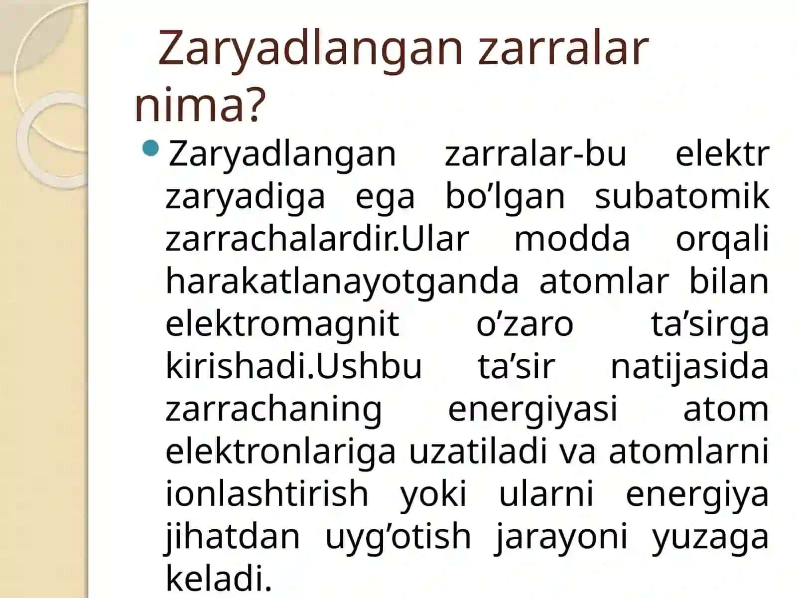 Zaryadlangan zarralarning  solishtirma energiya yo’qotishi | Fizika prezentatsiya PPT 2
