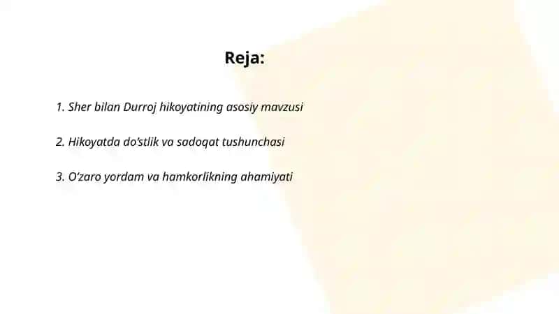 Alisher Navoiy “Sher bilan Durroj” hikoyatining ma'rifiy va tarbiyaviy ahamiyati. 2