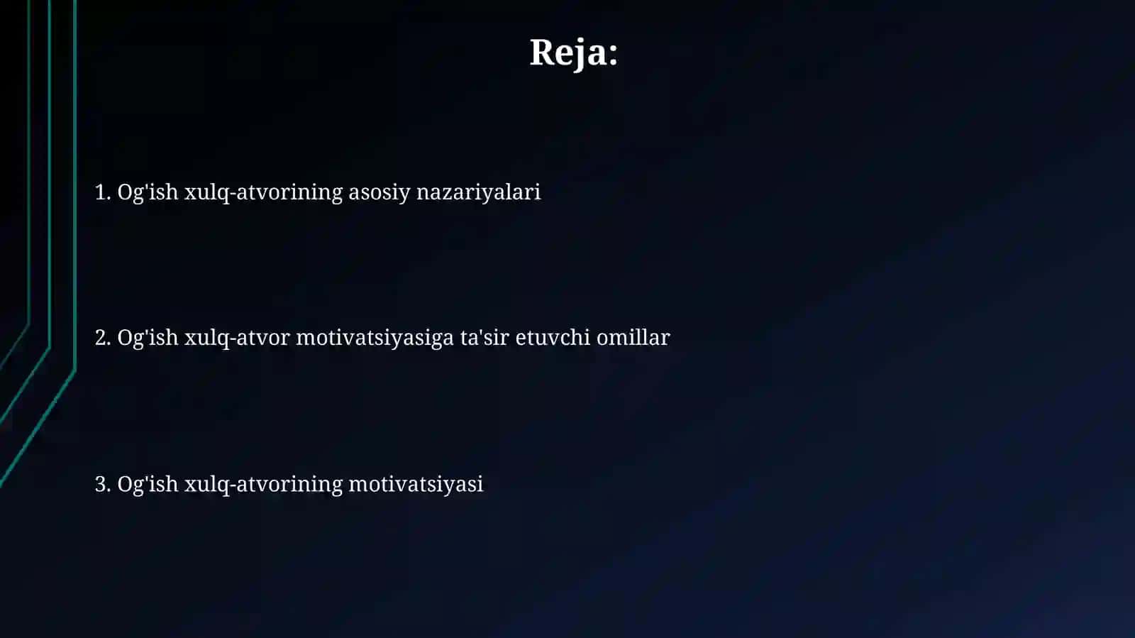 Og'ishgan xulq motivatsiyasi 2