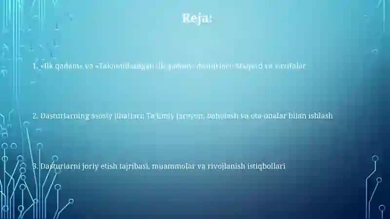 "Ilk qadam" va "Takomillashgan ilk qadam" dasturlari 2