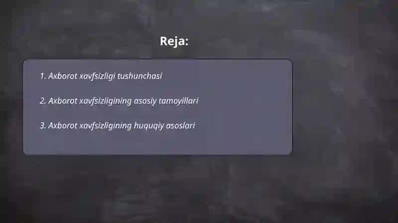 Axborot xavfsizligi va axborotlarni himoyalash usullari 2