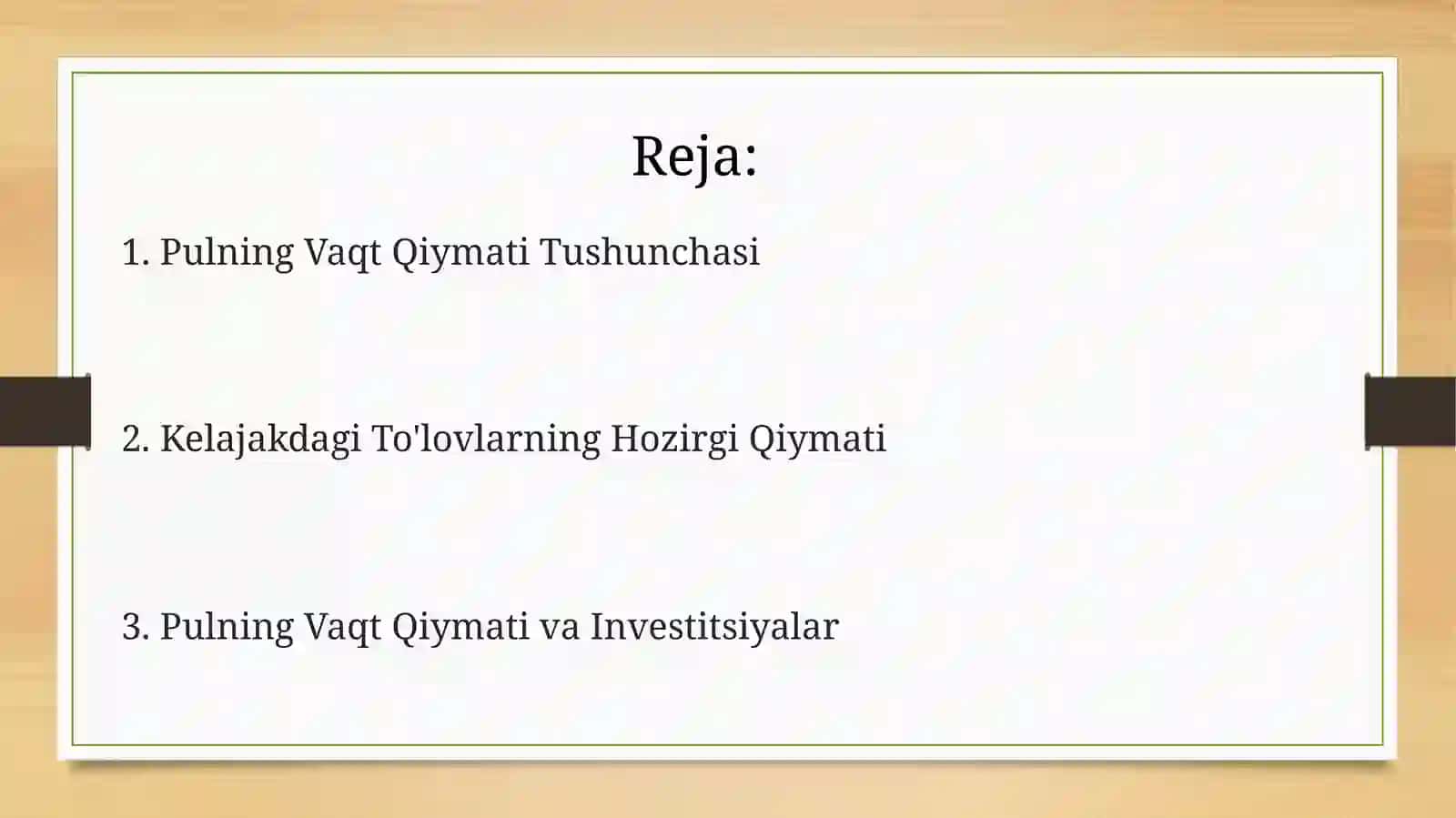 Pul mablag‘larining vaqt bo‘yicha qiymati kontseptsiyasi 2
