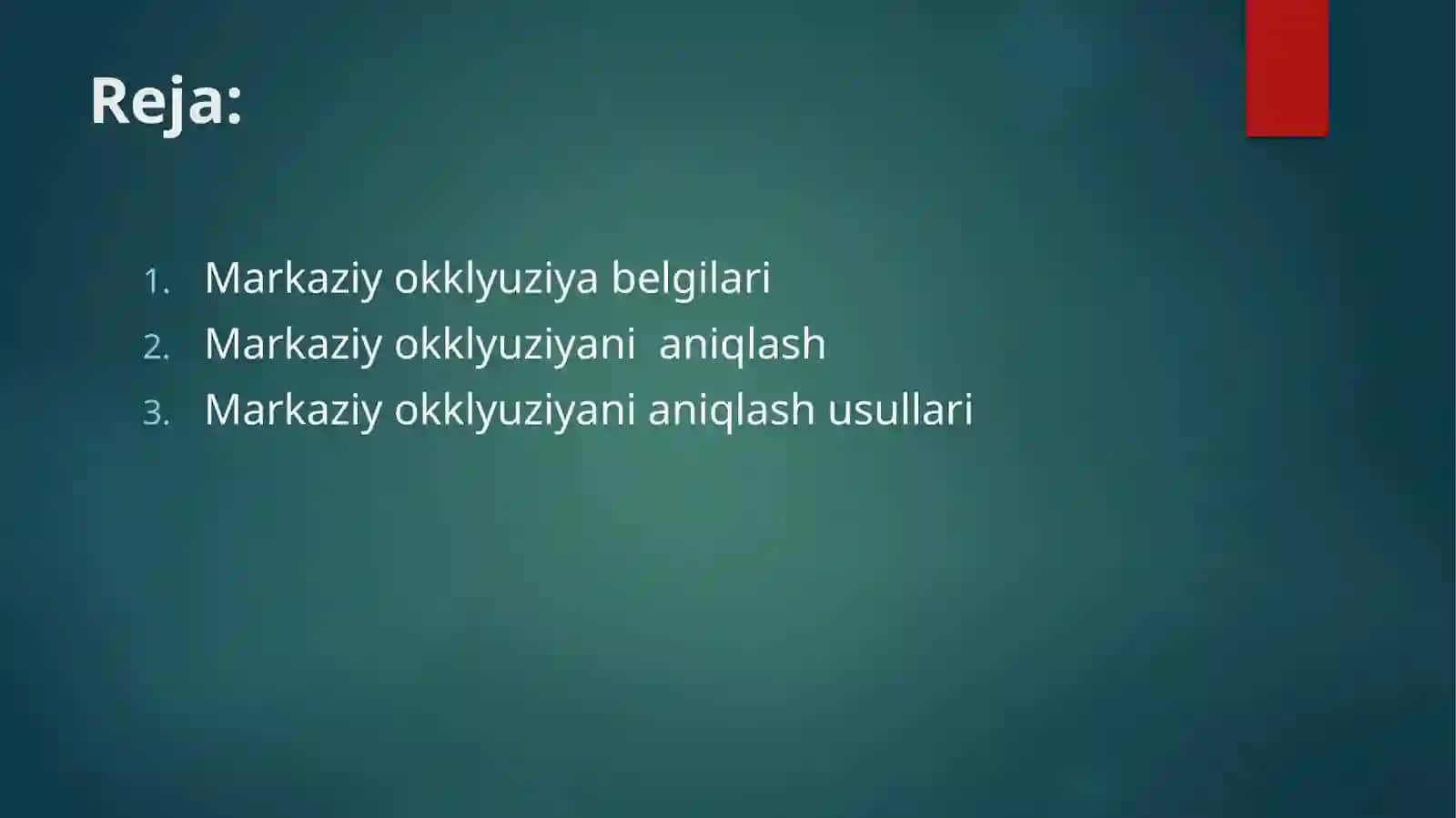 Markaziy okklyuziya 2