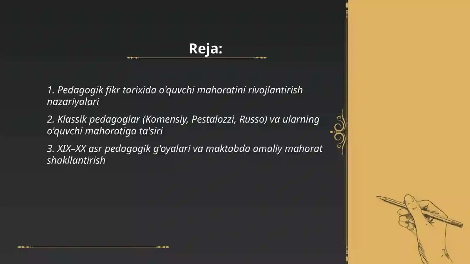 Pedagogik fikr tarixi va va maktab amaliyotida o'quvchi mahorati masalalari 2