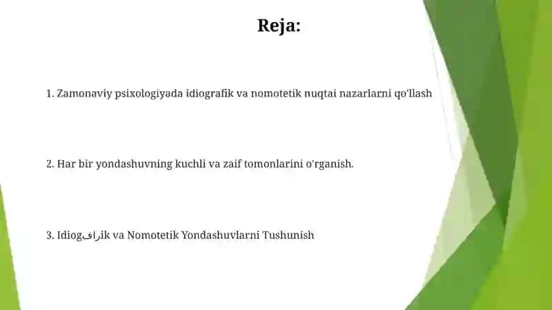 Zamonaviy psixologiyada ideografik va nomotetik yondashuvlar 2
