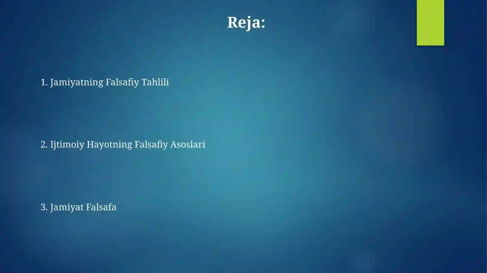 Jamiyatning falsafiy tahlili. Jamiyat falsafasi 2