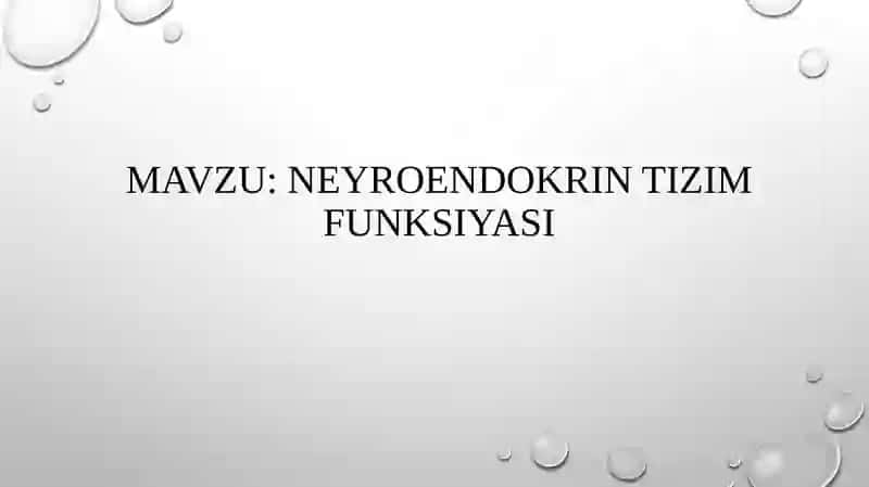 NEYROENDOKRIN TIZIM FUNKSIYASI 2