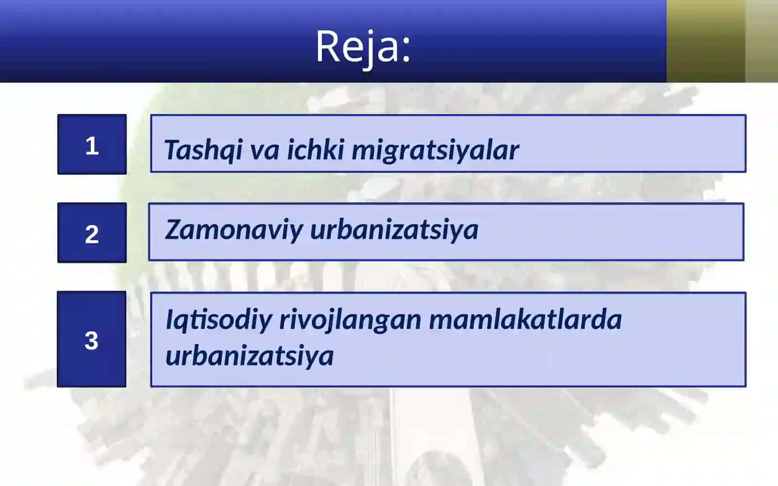 Urbanizatsiya jarayoni va shaharlarning rivojlanishi 2