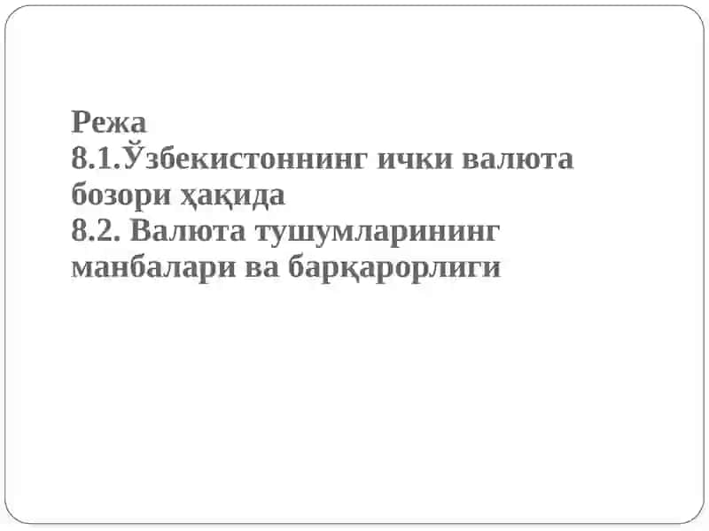 O'zbekistonda valyuta bozori va valyuta operatsiyalari 2