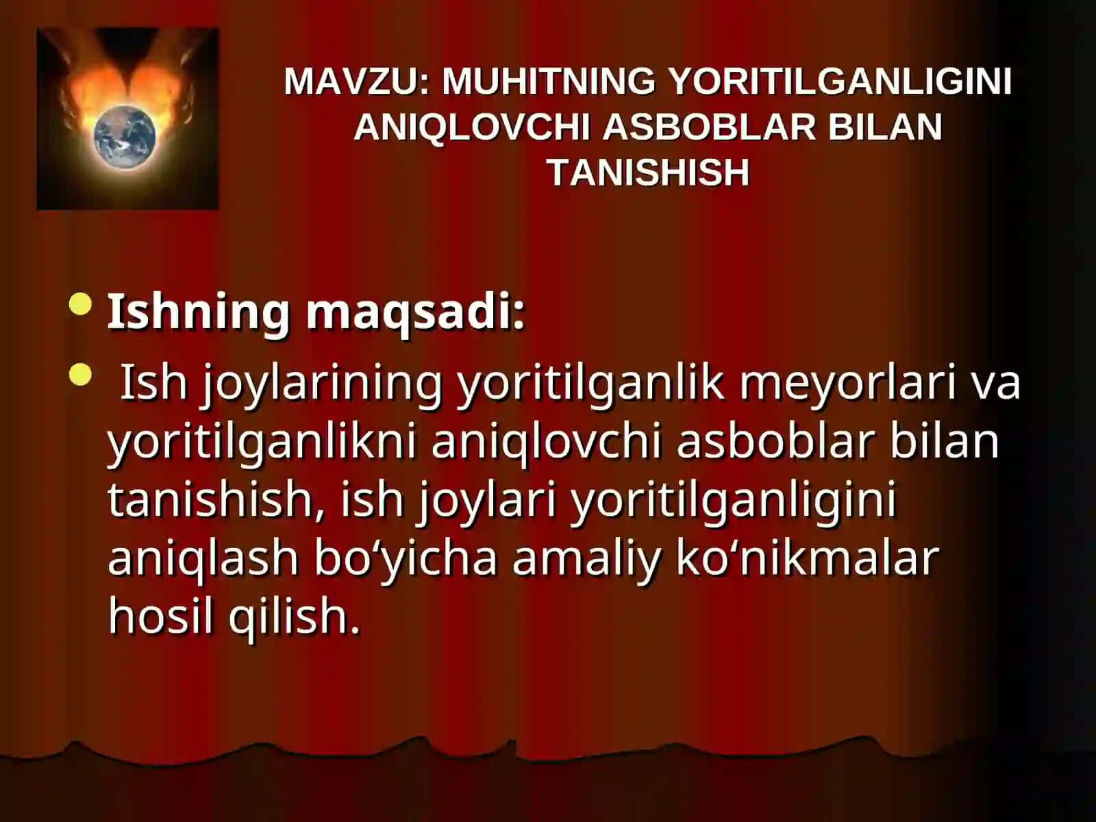 MUHITNING YORITILGANLIGINI ANIQLOVCHI ASBOBLAR BILAN TANISHISH 2