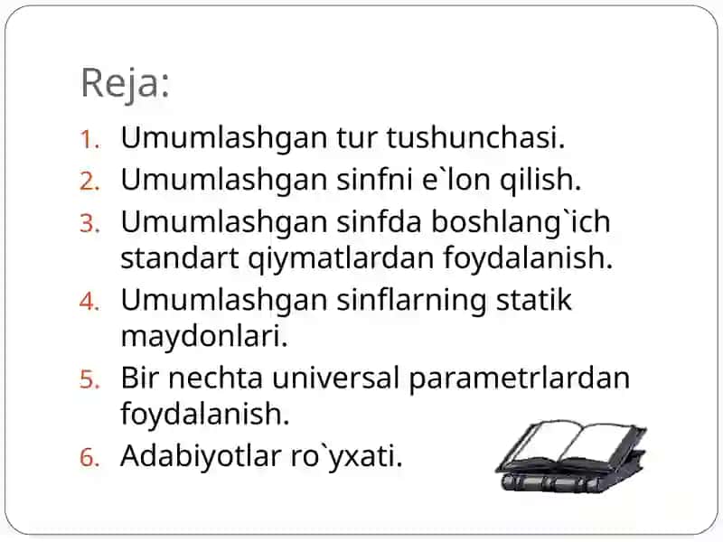 Umumlashgan sinflar yaratish va ishlatish 2