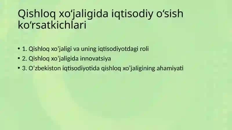 Qishloq xo‘jaligida iqtisodiy o‘sish ko‘rsatkichlari 2
