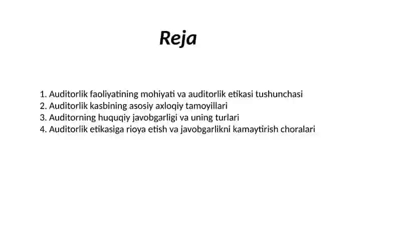 Auditorlik professionaletikasi va Auditorning huquqiy javobgarligi 2