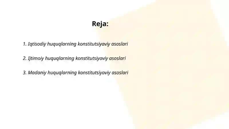 Iqtisod,ijtimoiy madaniy va ekalogik huquqlarning konistutsiyaviy asoslari 2