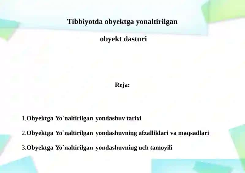 Tibbiyotda obyektga yonaltirilgan obyektdasturi 2