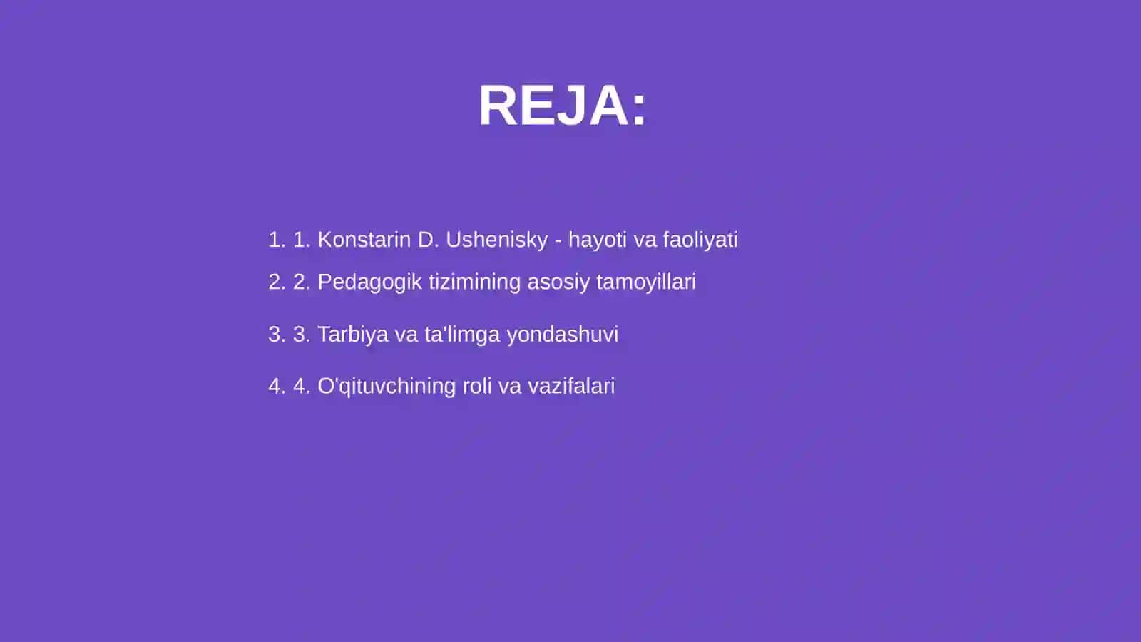 Konstarin Dmetriyevich Usheniskiyning pedagogik tizimi 2