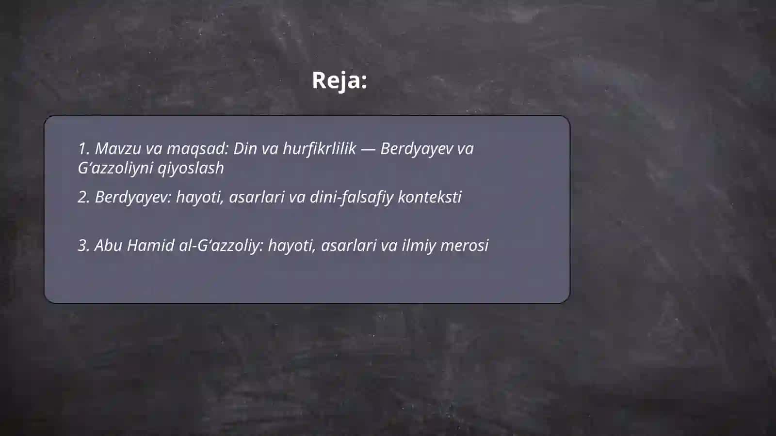 Din va hurfikrlilik “mavzusioda prezentatsiya tayyorlash (Berdyayevning diniy hurfikrlilik haqidagi gʻoyalarini Gʻazzoliy gʻoyalari bilan qiyoslash) 2