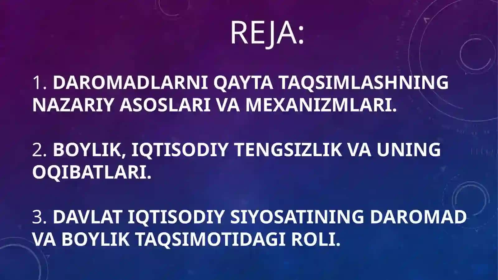 DAROMADLARNI QAYTA TAQSIMLASH, BOYLIK VA IQTISODIY SIYOSAT 2