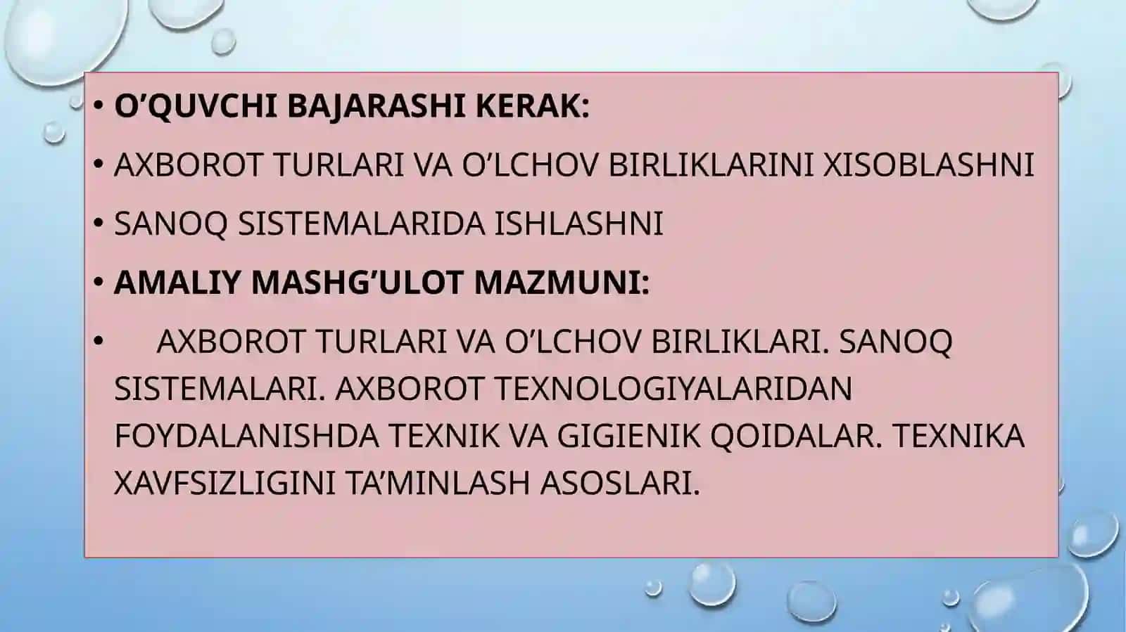 Axborot turlari. Sanoq sistemalari. Texnika xavfsizligi 2