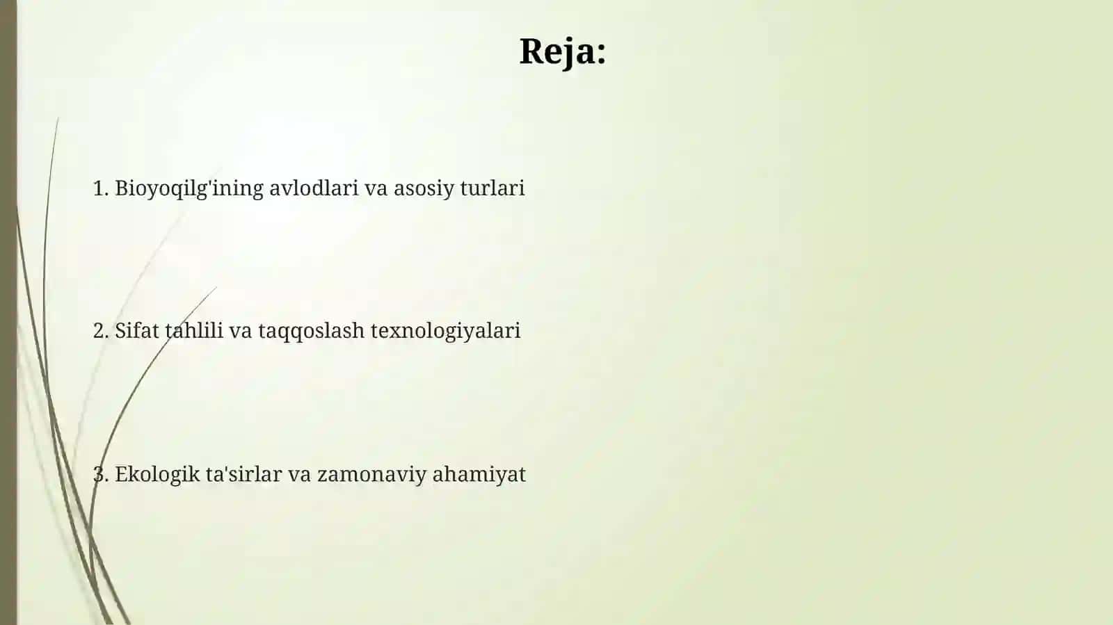 Bioyoqilg'ilarni sifat jihatidan tahlil qilish va solishtirish texnologiyalari 2