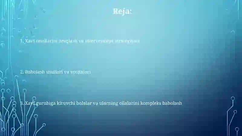 Xavf guruhidagi bolalar va ularning oilalarini majmuaviy baholash 2