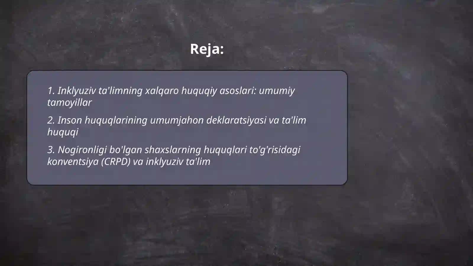Inklyuziv ta'limning xalqaro huquqiy asoslari 2