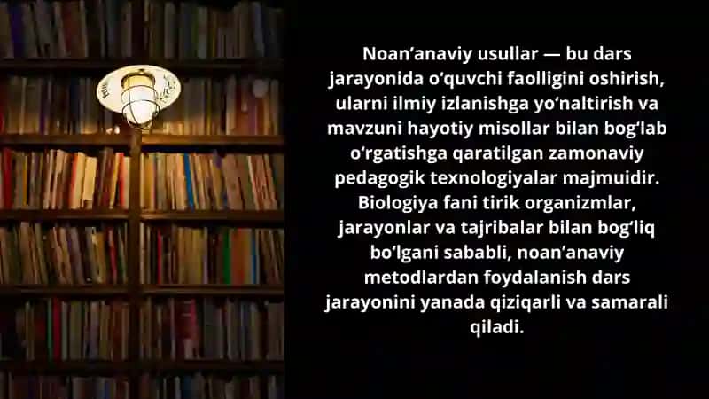 Biologiya darslarida noanʼanaviy usullarni qoʻllash metodologiyasi 2
